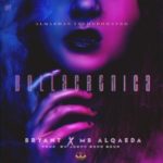 Bryant Ft. MB Alqaeda - Bellacronica MP3